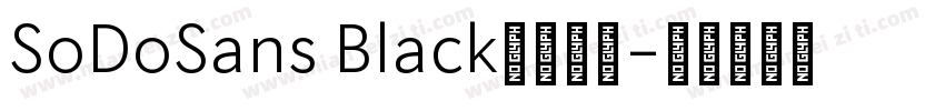 SoDoSans Black字体下载字体转换